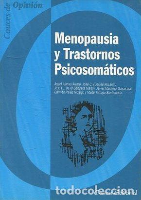 Libros: MENOPAUSIA Y TRASTORNOS PSICOSOMATICOS. - VV.AA. - Foto 1