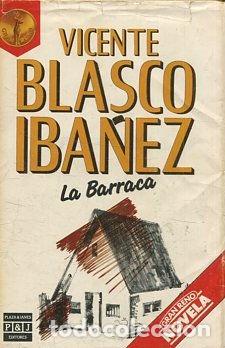 Libros: LA BARRACA. - BLASCO IBA&Ntilde;EZ Vicente. - Foto 1