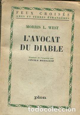 B&uuml;cher: L'AVOCAT DU DIABLE. - WEST Morris L.