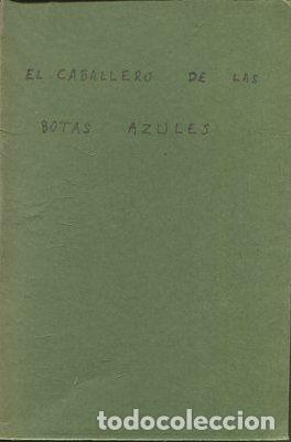 Libros: EL CABALLERO DE LAS BOTAS AZULES. - CASTRO Rosalia de. - Foto 1