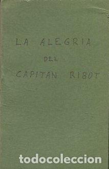 Libros: LA ALEGRIA DEL CAPITAN RIBOT. - PALACIO VALDES Armando. - Foto 1