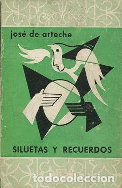 Libros: SILUETAS Y RECUERDOS. - ARTECHE Juan de. - Foto 1