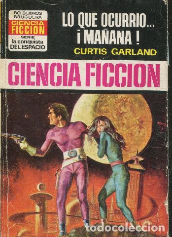 Libri di seconda mano: LO QUE OCURRIO... &iexcl;MA&Ntilde;ANA! - GARLAND Curtis.