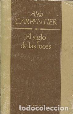 Libros: EL SIGLO DE LAS LUCES. - CARPENTIER Alejo. - Foto 1