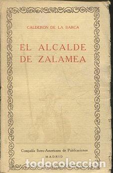 Libros: EL ALCALDE DE ZALAMEA. - Calderon de la BARCA Pedro. - Foto 1