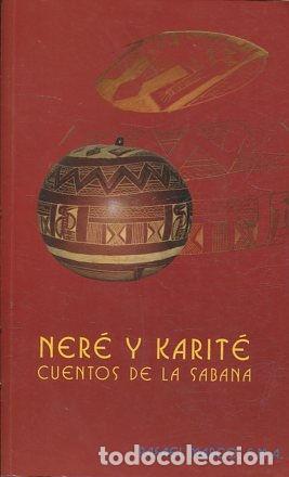 Libros: NERE Y KARITE - MARCO Rafael. - Foto 1