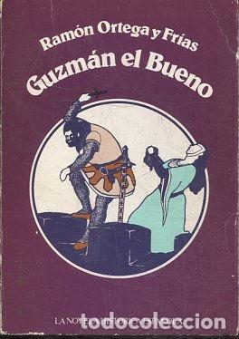 Libros: GUZMAN EL BUENO. - ORTEGA Y FRIAS Ramon. - Foto 1
