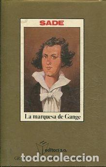 Libros: LA MARQUESA DE GANGE. - SADE - Foto 1