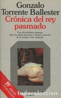 Libros: CRONICA DEL REY PASMADO. - TORRENTE BALLESTER Gonzalo. - Foto 1