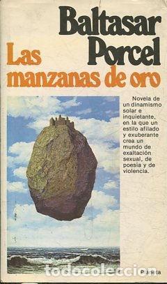 Libros: LAS MANZANAS DE ORO. - BALTASAR PORCEL - Foto 1