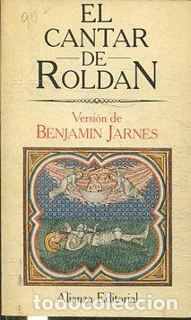 Libros: EL CANTAR DE ROLDAN. VERSION DE BENJAMIN JARNES. - VV.AA. - Foto 1