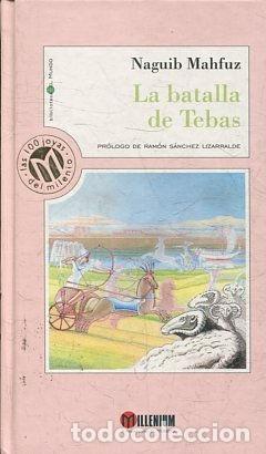 Libros: LA BATALLA DE TEBAS. - MAHFUZ Naguib. - Foto 1
