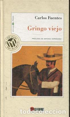 Libros: GRINGO VIEJO. - FUENTES Carlos. - Foto 1
