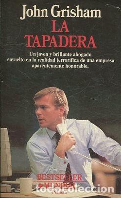 Libros: LA TAPADERA. - GRISHAM John. - Foto 1