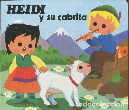 Libros: HEIDI Y SU CABRITA. - VV.AA. - Foto 1