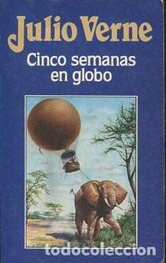Libros: CINCO SEMANAS EN GLOBO. - VERNE Julio. - Foto 1