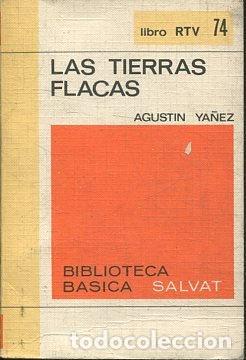 B&uuml;cher: LAS TIERRAS FLACAS. - YA&Ntilde;EZ Agustin.