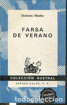 Libros: FARSA DE VERANO. - MEDIO Dolores. - Foto 1