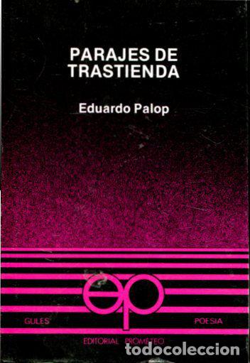 Libros: PARAJES DE TRASTIENDA. - PALOP Eduardo. - Foto 1