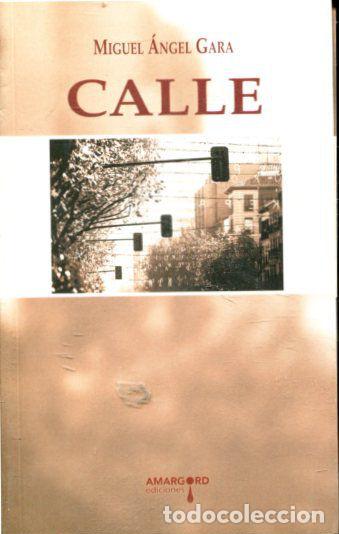 Libros: CALLE. - GARA Miguel Angel. - Foto 1