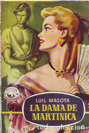 Libros: LA DAMA DE MARTINICA. - MASOTA Luis. - Foto 1