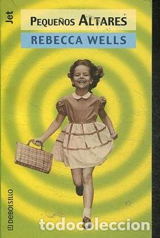 Libros: PEQUE&Ntilde;OS ALTARES. - WELLS Rebecca. - Foto 1