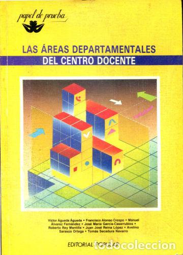 Libros: LAS AREAS DEPARTAMENTALES DEL CENTRO DOCENTE. - VV.AA. - Foto 1