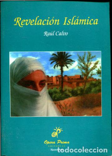 Libros: REVELACION ISLAMICA. - CALVO Raul. - Foto 1
