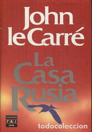 Libros: LA CASA RUSIA. - LE CARRE John. - Foto 1