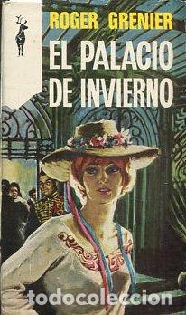 Libros: EL PALACIO DE INVIERNO. - GRENER Roger. - Foto 1