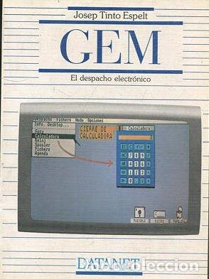 Libros: GEM. EL DESPACHO ELECTRONICO. - TINTO ESPELT Josep. - Foto 1