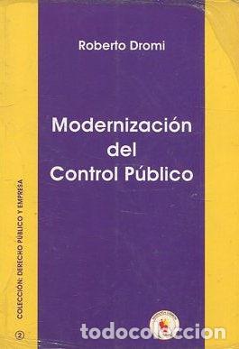 Libros: MODERNIZACION DEL CONTROL PUBLICO. - DROMI Roberto. - Foto 1
