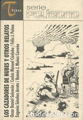 Libros: LOS CAZADORES DE NUBES Y OTROS RELATOS. - VV.AA. - Foto 1