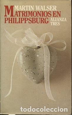 Libros: MATRIMONIOS EN PHILIPPSBURG. - WALSER Martin. - Foto 1