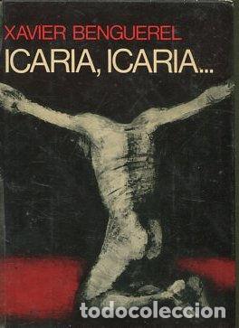 Libros: ICARIA,ICARIA... - BENGUEREL Xavier. - Foto 1