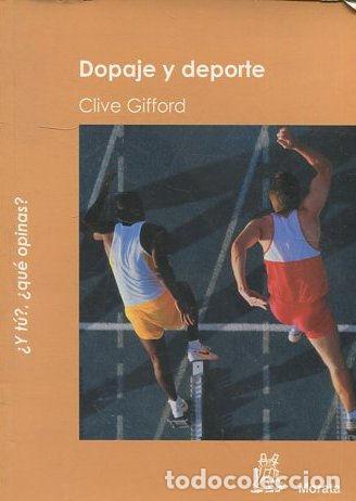 Libros: DOPAJE Y DEPORTE. - GIFFORD Clive. - Foto 1