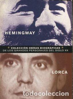 Libros: ERNEST HEMINGWAY. - HEMINGWAY/LORCa Garcia. - Foto 1