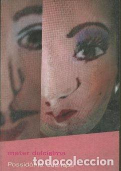Libros: Mater dulcisima - POSSIDONIO CACHAPA. - Foto 1