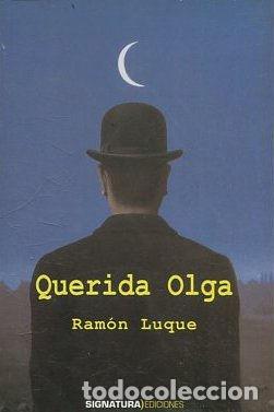 Libros: QUERIDA OLGA. - LUQUE Ramon. - Foto 1