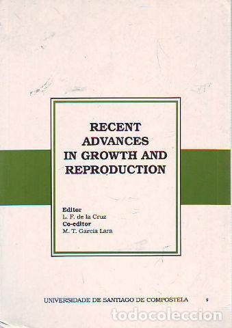 Libros: RECENT ADVANCES IN GROWTH AND REPRODUCTION. - - Foto 1