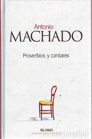 Libros: PROVERBIOS Y CANTARES. - MACHADO Antonio. - Foto 1