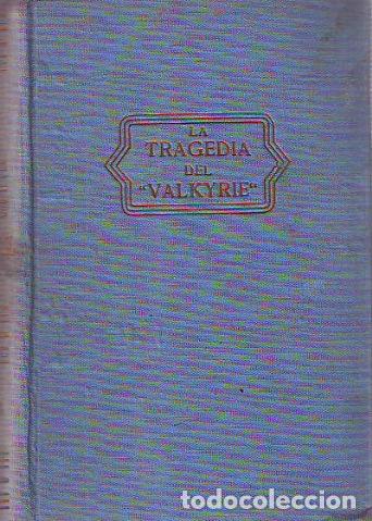 Libros: LA TRAGEDIA DEL VALKYRIE. - WREN. P.C. - Foto 1