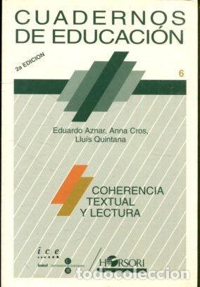 Libros: CUADERNOS DE EDUCACION.. COHERENCIA TEXTUAL Y LECTURA. - VV.AA. - Foto 1