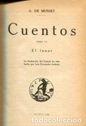 Libros: CUENTOS. TOMOS III Y VI. EL LUNAR. - MUSSET Alfred de. - Foto 1