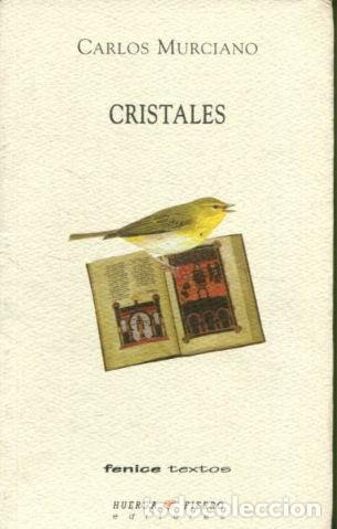 Libros: CRISTALES. - MURCIANO Carlos. - Foto 1