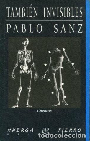 Libros: TAMBIEN INVISIBLES. - SANZ Pablo. - Foto 1