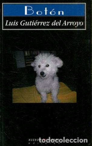 Libros: BOTON. - GUTIERREZ DEL ARROYO Luis. - Foto 1