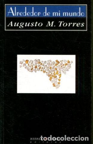 Libros: ALREDEDOR DE MI MUNDO. - M.TORRES Augusto. - Foto 1