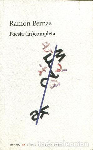Libros: POESIA (IN) COMPLETA. - PERNAS Ramon. - Foto 1