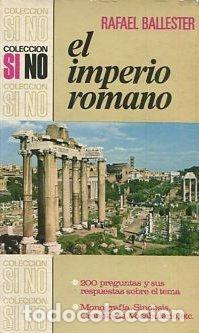 Libros: EL IMPERIO ROMANO. - BALLESTER Rafael. - Foto 1